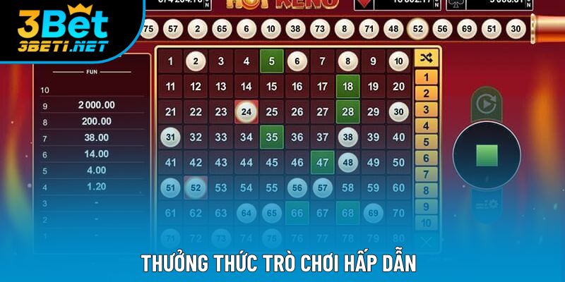 Thưởng thức trò chơi hấp dẫn